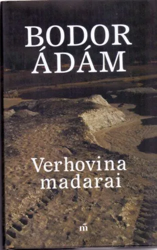 Verhovina madarai Legnépszerűbb
