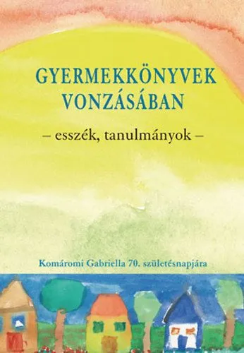 Outlet Gyermekkönyvek vonzásában - Esszék, tanulmányok