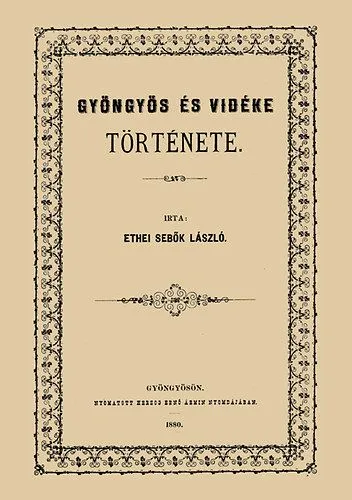 Gyöngyös és vidéke története Gyors kiszállítás