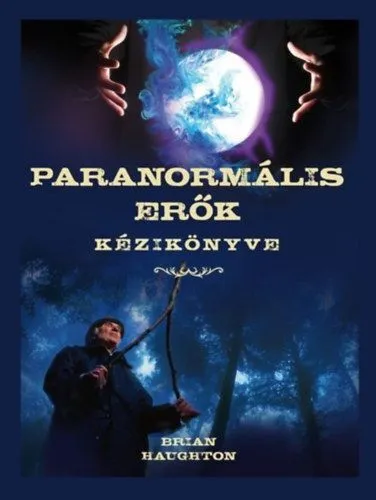 Paranormális erők kézikönyve Népszerű