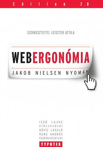 Webergonómia - Jakob Nielsen nyomán - Jakob Nielsen nyomán Legkelendőbb