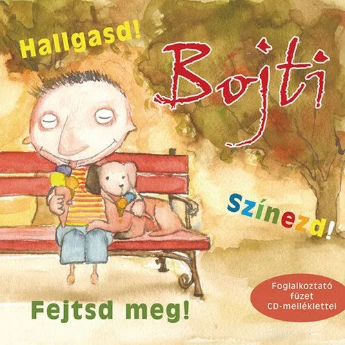 Bojti - Hallgasd! Színezd! Fejtsd meg! Expressz szállítás