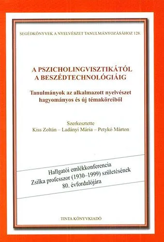 Azonnali szállítás A pszicholingvisztikától a beszédtechnológiáig - Tanulmányok az alkalmazott nyelvészet hagyományos és új témaköreiből
