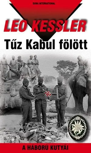 Tűz Kabul fölött - A háború kutyái 20. Szuper akció