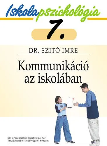 Árengedmény Kommunikáció az iskolában - Iskolapszichológia 7.