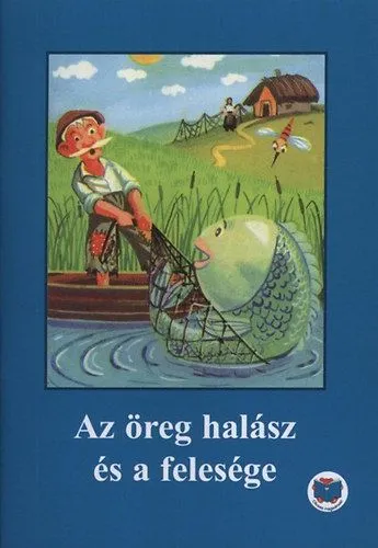 Biztonságos fizetés Az öreg halász és a felesége