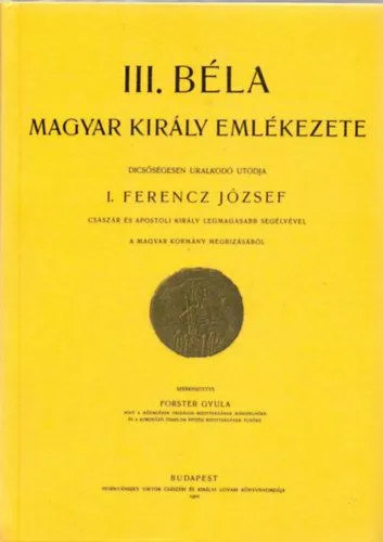 III. Béla magyar király emlékezete Kiárusítás