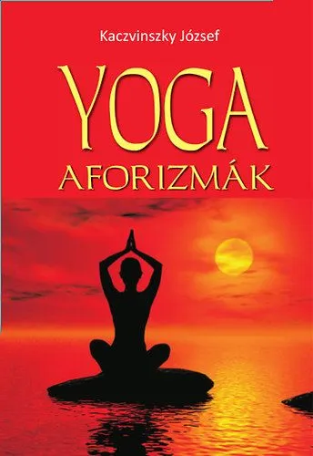 Akció Yoga aforizmák