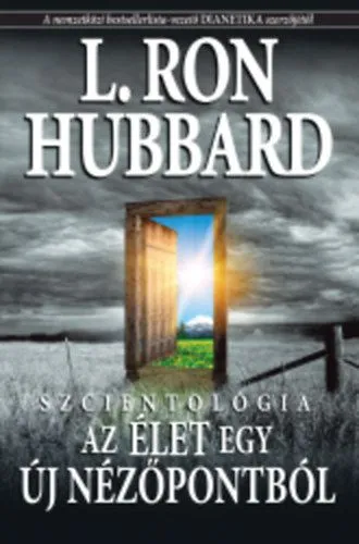 Szcientológia - Az élet egy új nézőpontból Újdonság