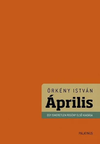 Végkiárusítás Április - Egy ismeretlen regény első kiadása