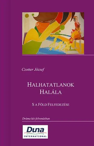 Biztonságos fizetés Halhatatlanok Halála - S a Föld Felfedezése
