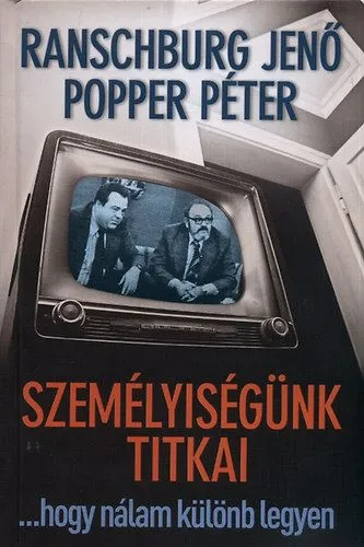 Legjobb ár Személyiségünk titkai - ...hogy nálam különb legyen