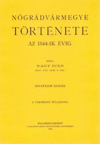 Kedvezményes ár Nógrádvármegye története az 1544-ik évig