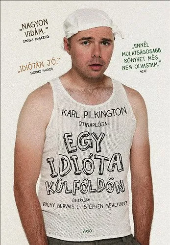 Újdonság Egy idióta külföldön