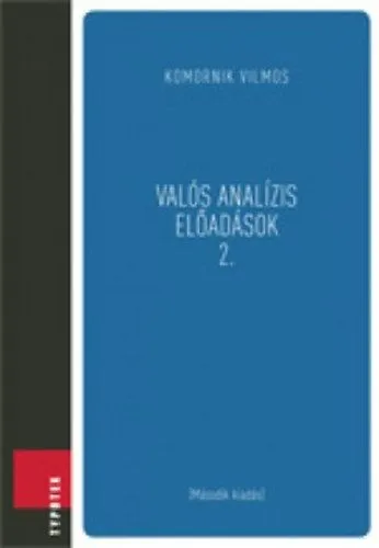 Exkluzív ajánlat Valós analízis előadások 2