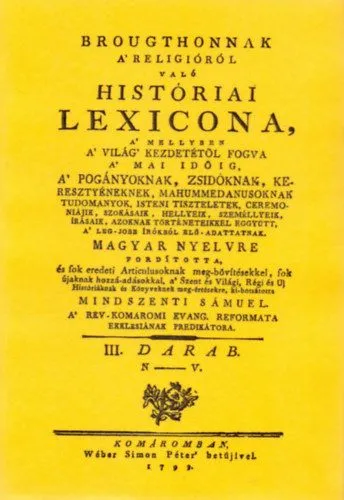 Brougthonnak a religióról való históriai lexicona III. - (N-V.) Legkelendőbb