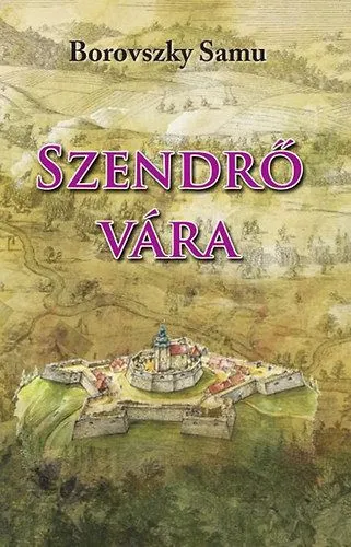 Szendrő Vára Végkiárusítás