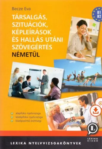 Társalgás, szituációk, képleírások és hallás utáni szövegértés németül - MP3 CD melléklettel Árengedmény