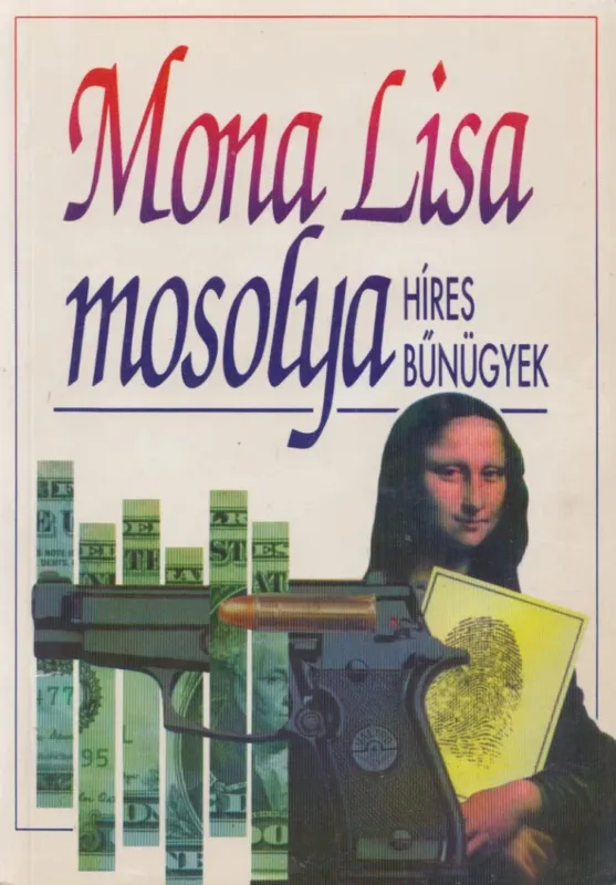 Vásárlói kedvenc Mona Lisa mosolya