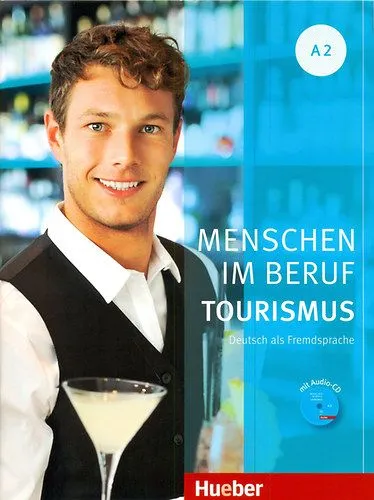 Menschen Im Beruf- Tourismus A2 Buch+Cd Népszerű