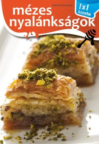 Akciós ár Mézes nyalánkságok - 1x1 konyha