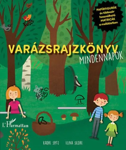 Ne maradj le Varázsrajzkönyv - Mindennapok