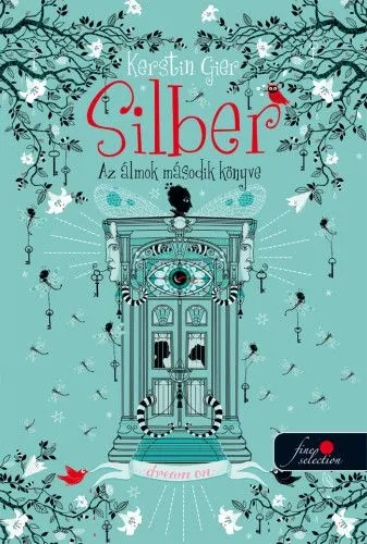 Silber - Az álmok második könyve (Silber 2.) Végkiárusítás