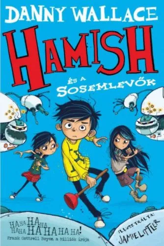 Hamish és a Sosemlevők Biztonságos fizetés