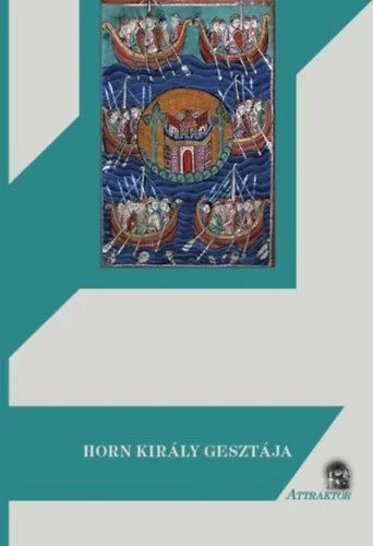 Horn Király Gesztája Szuper ajánlat