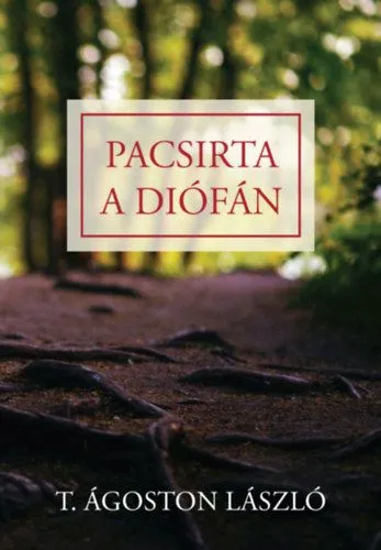 Expressz szállítás Pacsirta a diófán - Novellák, elbeszélések
