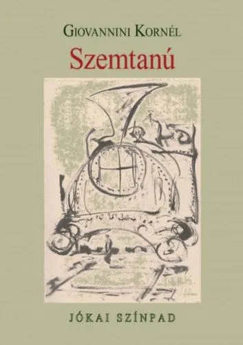 Nézd meg most Szemtanú - Jókai Színpad