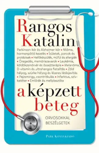 A képzett beteg - Orvosokkal beszélgetek Outlet