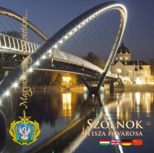 Szuper ajánlat Szolnok - A Tisza fővárosa