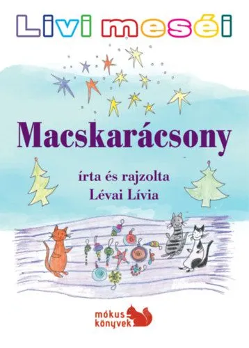 Livi meséi - Macskarácsony Ne maradj le