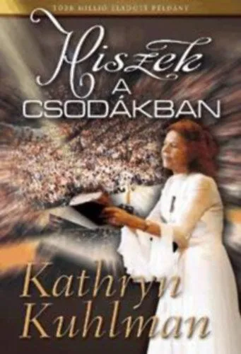 Hiszek a csodákban Kedvezmény