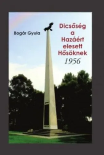 Expressz kézbesítés Dicsőség a Hazáért elesett Hősöknek - 1956