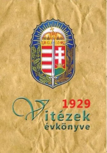 Vitézek évkönyve 1929 Vedd meg most