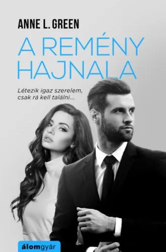 A remény hajnala - Létezik igaz szerelem, csak rá kell találni Szuper akció