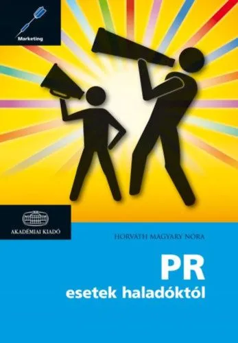 PR esetek haladóktól Vedd meg most
