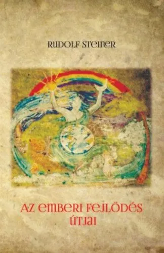 Exkluzív ajánlat Az emberi fejlődés útjai