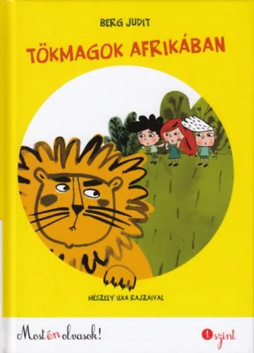 Vedd meg most Tökmagok Afrikában - Most én olvasok 1.