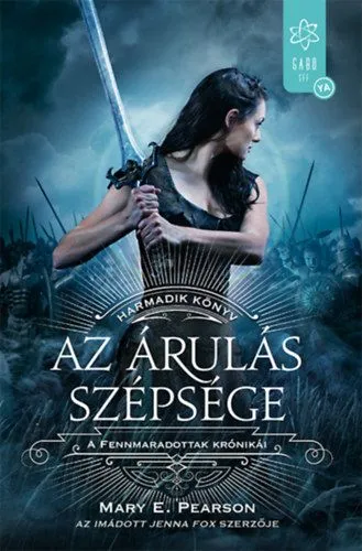 Az árulás szépsége - A Fennmaradottak krónikái III. Utolsó esély