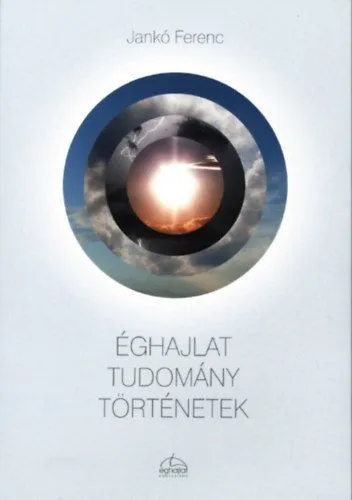 Újdonság Éghajlat Tudomány Történetek