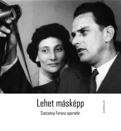 Árengedmény Lehet másképp - Szécsényi Ferenc operatőr