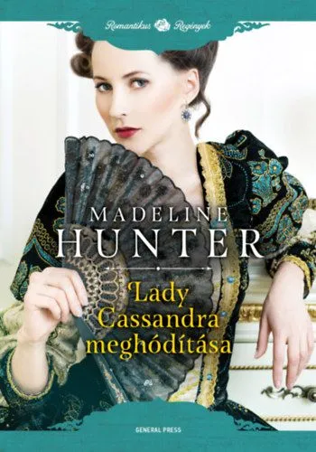 Ne maradj le Lady Cassandra meghódítása