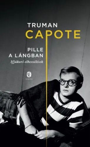 Pille a lángban - Ifjúkori elbeszélések Csak ma