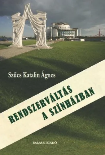 Rendszerváltás a színházban Népszerű