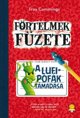 A lufipofák támadása - Förtelmek füzete 1. Akciós ár