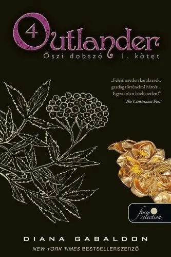 Outlander 4. - Őszi dobszó I-II. kötet - kemény kötés Vásárlói kedvenc