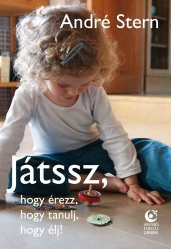 Játssz, hogy érezz, hogy tanulj, hogy élj! Korlátozott ajánlat